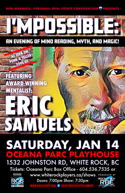 I’MPOSSIBLE: AN EVENING OF MIND READING, MYTH, AND MAGIC! Featuring award-winning Mentalist ERIC SAMUELS
