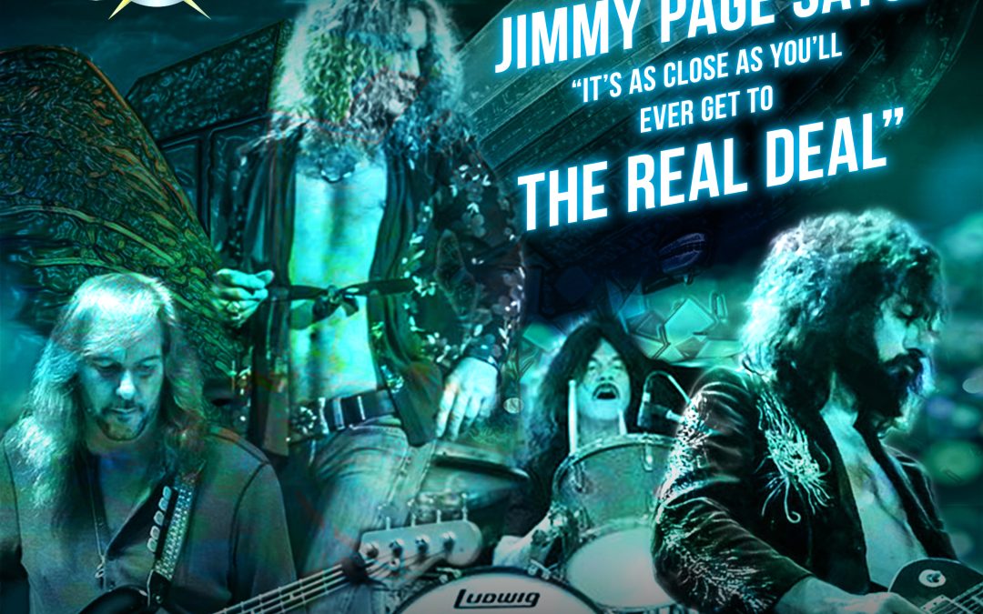 LED ZEPAGAIN – THE MOST AUTHENTIC REPRESENTATION OF LED ZEPPELIN IN THE WORLD TODAY